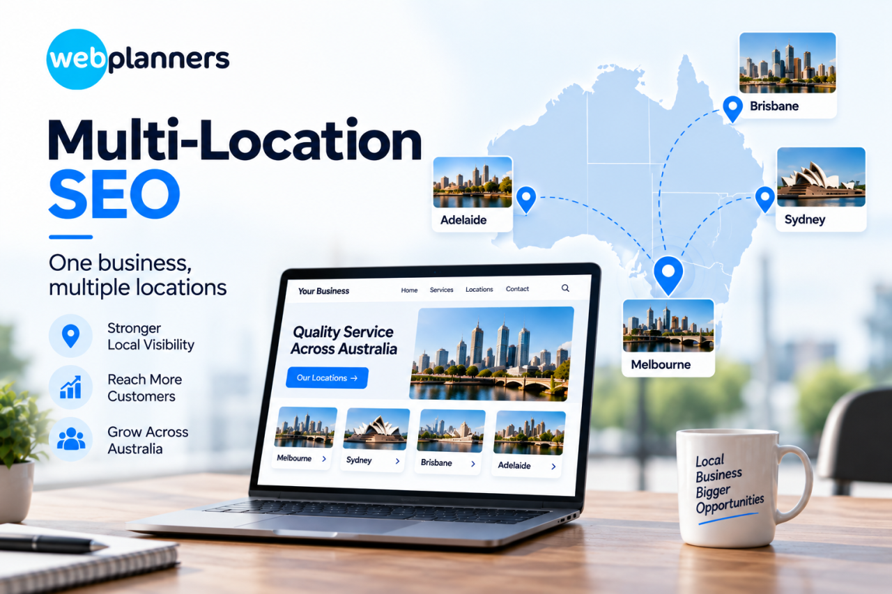 Multi-Location-SEO-How-Melbourne-Businesses-With-Multiple-Sites-Can-Rank-Everywhere1
